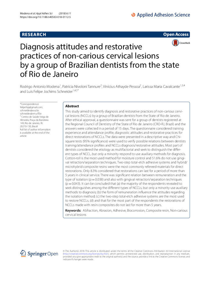 thumbnail of 2018_Diagnosis attitudes and restorative practices of non-carious cervical lesions by a group of Brazilian dentists from the state of Rio de Janeiro – s40563-018-0112-5
